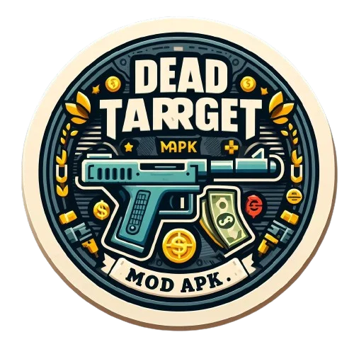 Dead Target Mod APK